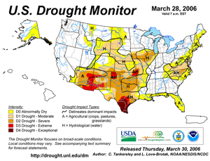 Drought Monitor depiction as of March 28, 2006 Drought Monitor depiction as of March 28, 2006